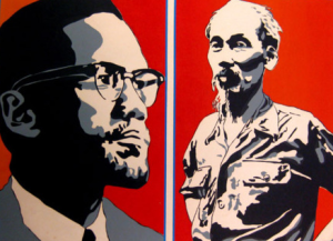 Malcolm X and Ho Chi Minh