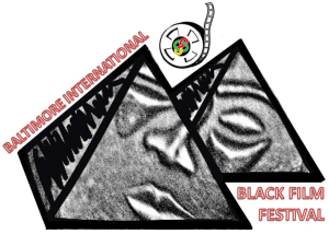 Baltimore International Black Film Festival. (Credit: BIFF Website)