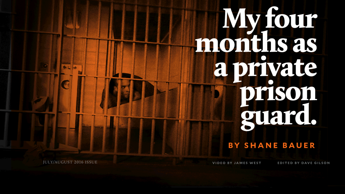 My Four Months as a Private Prison Guard