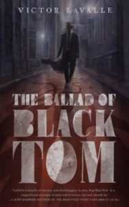 Ballad of Black Tom (Credit: Goodreads)